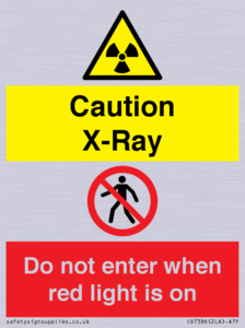 Caution X-Ray. Do not enter when red light is on
